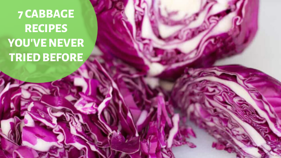 7 Cabbage Recipes You've Never Tried Before!